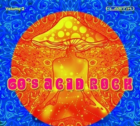 Ueberschall 60s Acid Rock Vol.2 Elastik